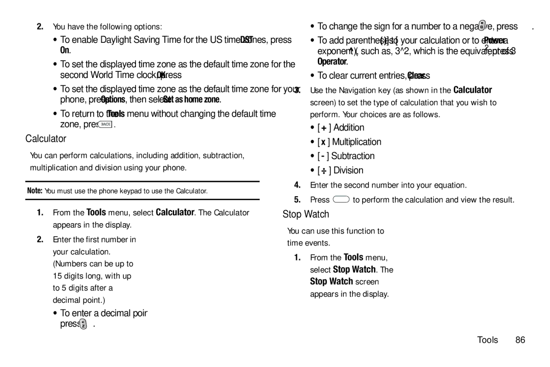 Samsung GH68-25489A user manual Calculator, Stop Watch, Zone, press, To clear current entries, press Clear 