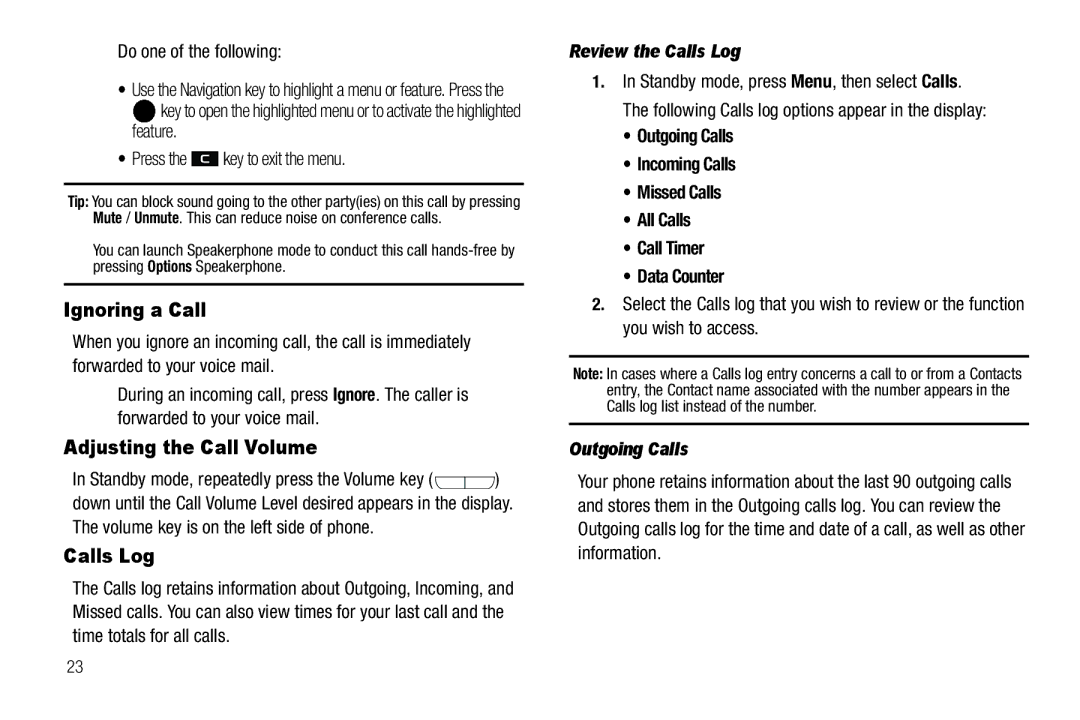 Samsung GH68-25523A user manual Ignoring a Call, Adjusting the Call Volume, Review the Calls Log, Outgoing Calls 