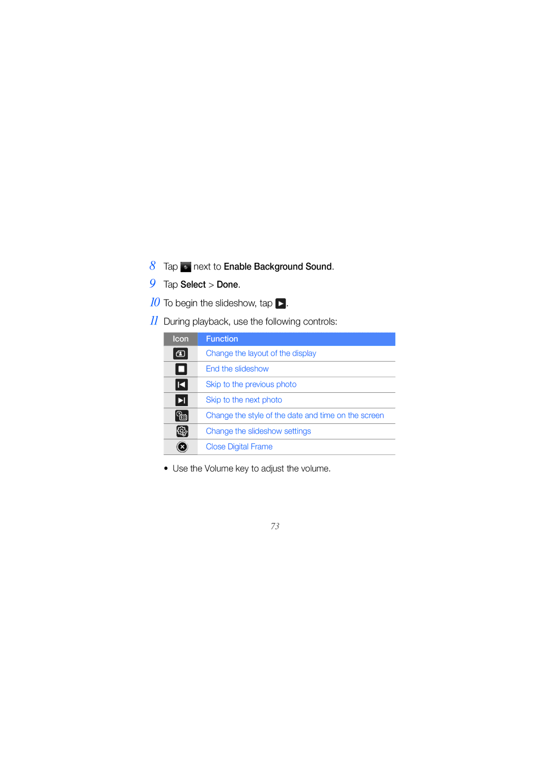 Samsung GH68-25554A manual Use the Volume key to adjust the volume 