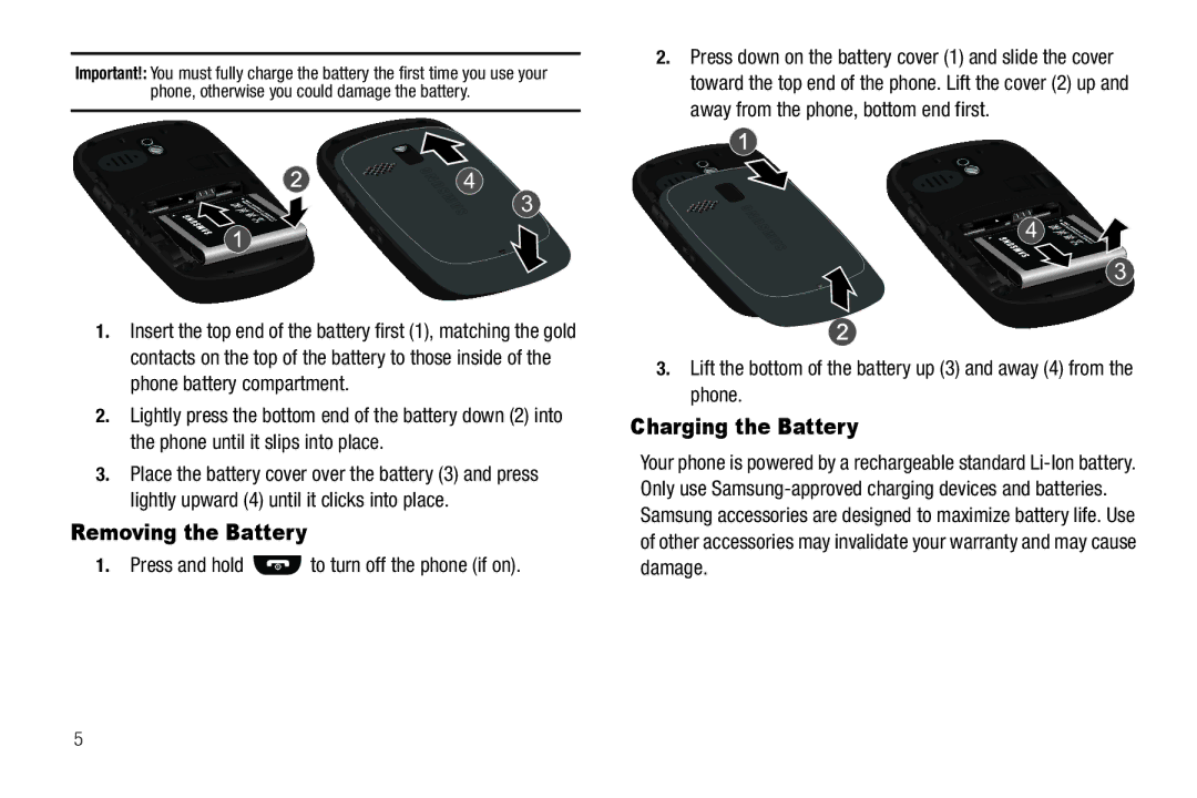 Samsung GH68-26097A user manual Removing the Battery, Charging the Battery, Press and hold to turn off the phone if on 