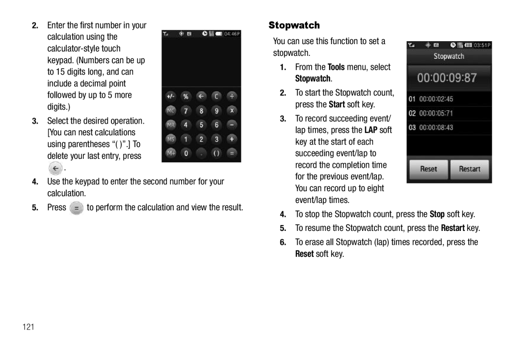 Samsung GH68-26316A You can use this function to set a stopwatch, From the Tools menu, select Stopwatch, 121 