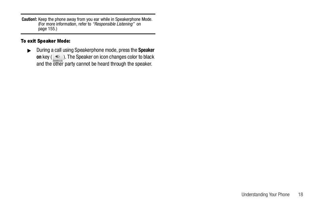 Samsung GH68-26316A user manual During a call using Speakerphone mode, press the Speaker, To exit Speaker Mode 