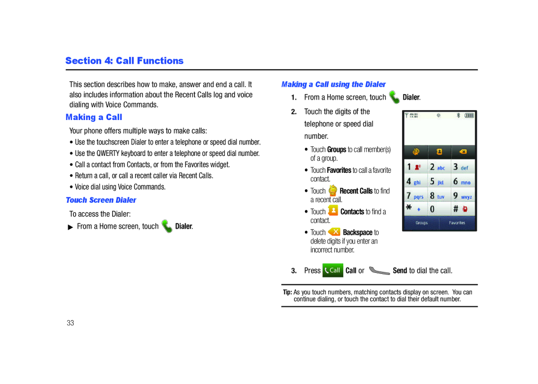 Samsung GH68-26940A user manual Call Functions, Touch Screen Dialer, Making a Call using the Dialer 