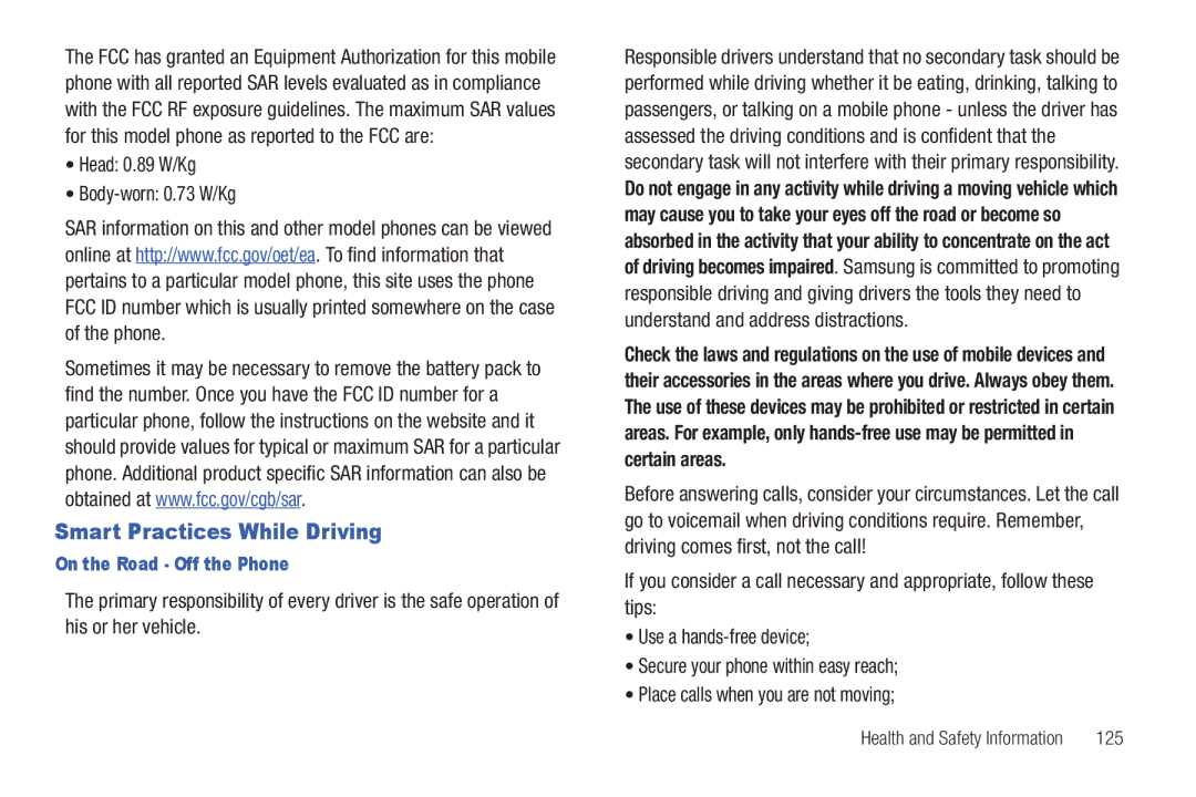 Samsung GH68-2863 user manual Smart Practices While Driving, Head 0.89 W/Kg Body-worn 0.73 W/Kg, On the Road Off the Phone 