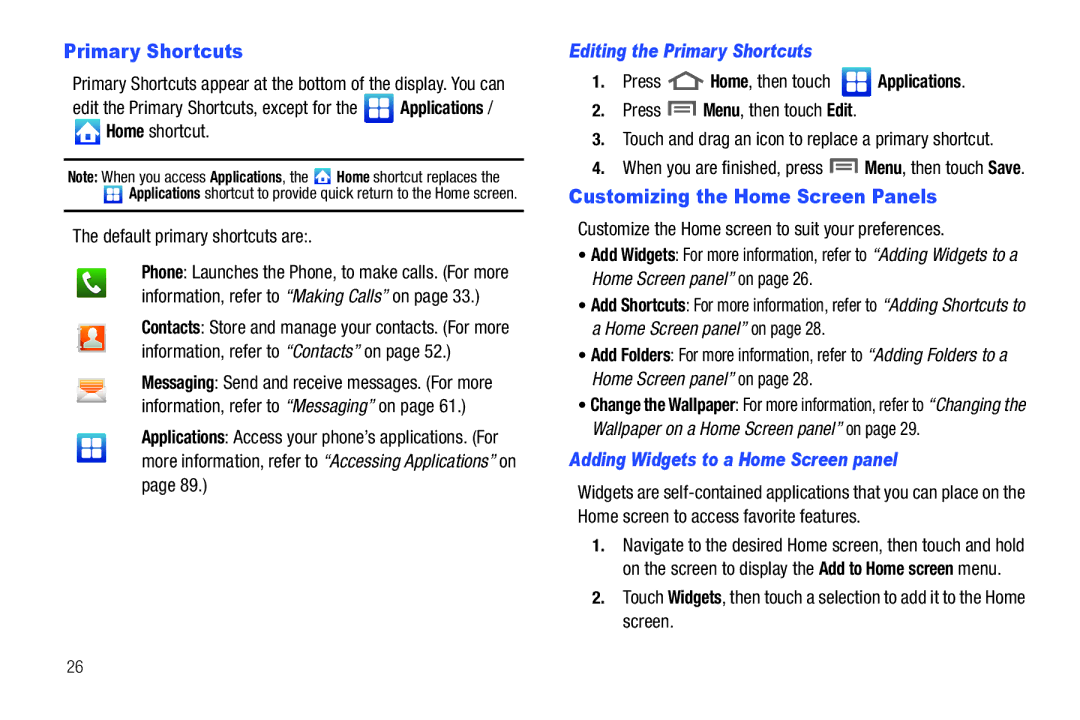 Samsung GH68-32785A user manual Customizing the Home Screen Panels, Editing the Primary Shortcuts 