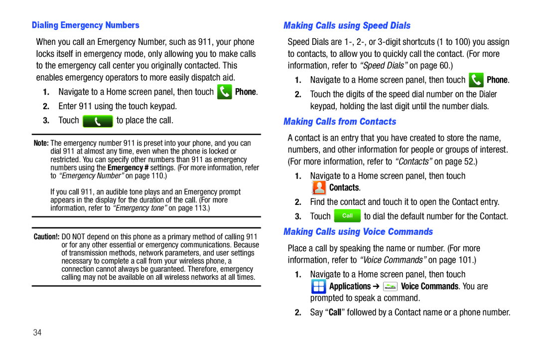 Samsung GH68-32785A Enter 911 using the touch keypad Touch to place the call, Making Calls using Speed Dials, Contacts 