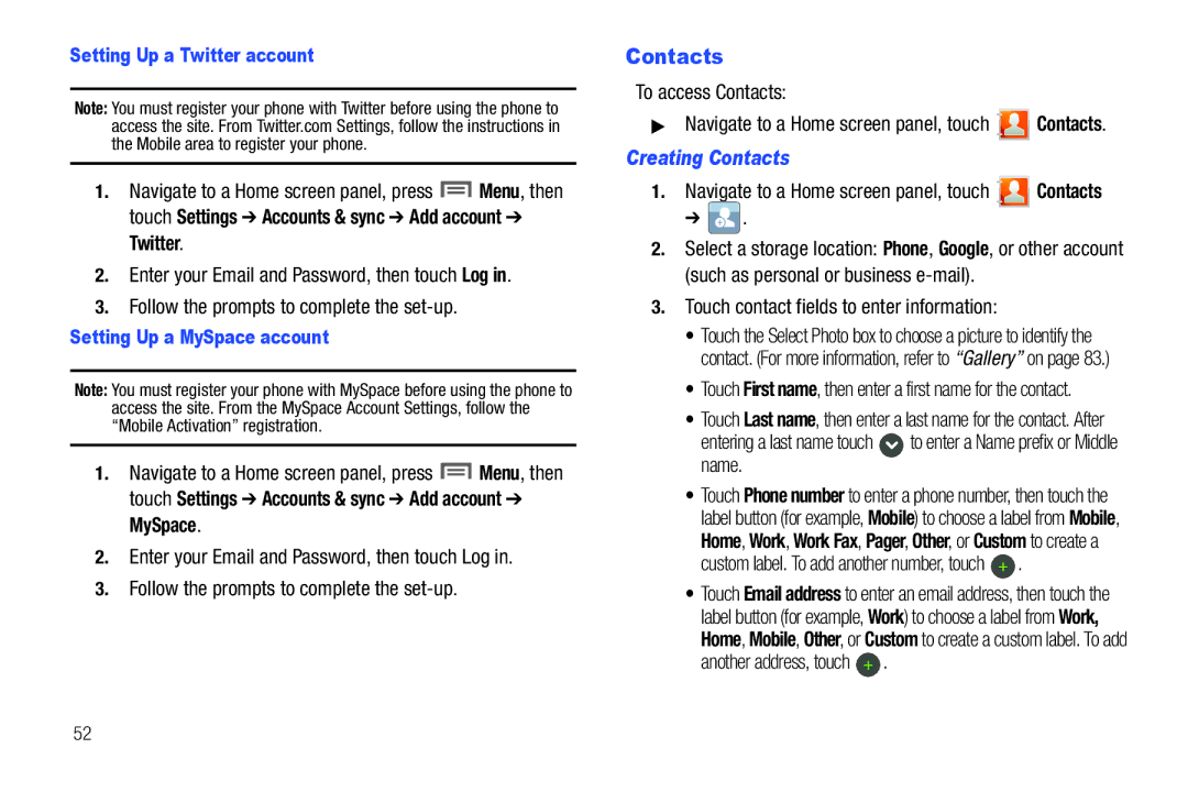 Samsung GH68-32785A user manual To access Contacts, Creating Contacts, Touch contact fields to enter information 