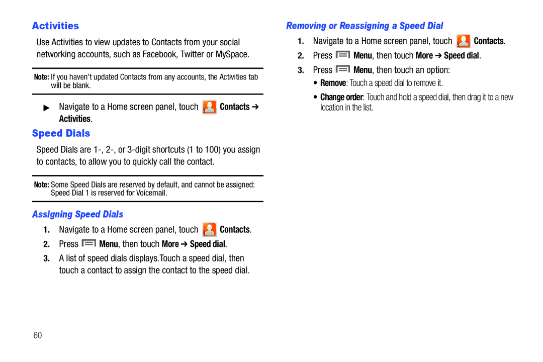 Samsung GH68-32785A user manual Navigate to a Home screen panel, touch Contacts Activities, Assigning Speed Dials 