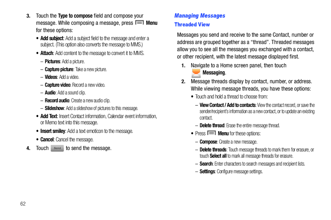 Samsung GH68-32785A user manual Cancel Cancel the message Touch Send to send the message, Managing Messages, Messaging 