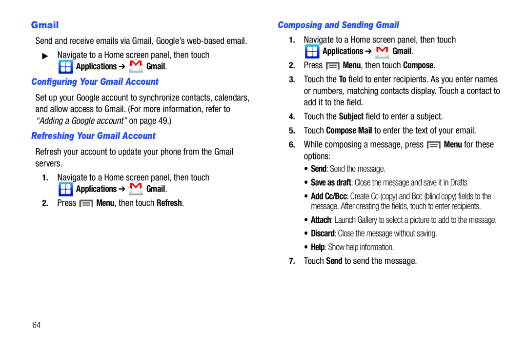 Samsung GH68-32785A user manual Applications Gmail, Configuring Your Gmail Account, Refreshing Your Gmail Account 