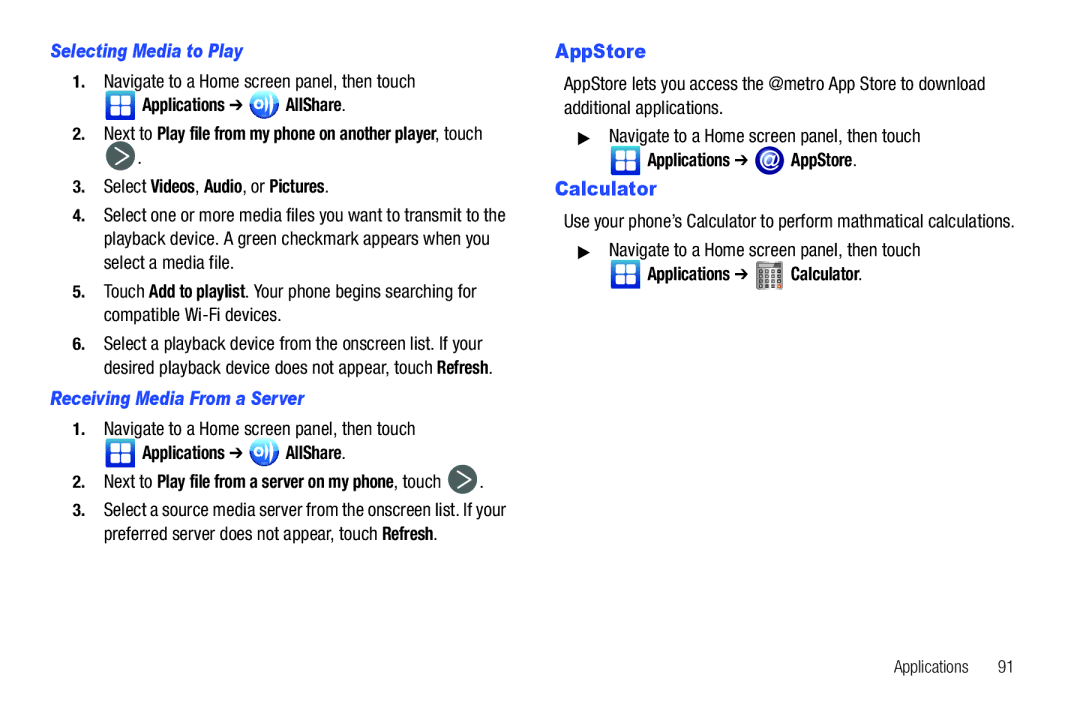 Samsung GH68-32785A user manual AppStore, Calculator, Selecting Media to Play, Receiving Media From a Server 