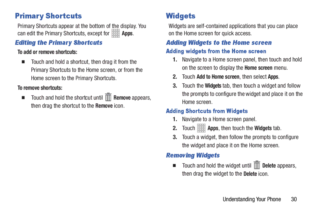 Samsung GH68-37099A user manual Editing the Primary Shortcuts, Adding Widgets to the Home screen, Removing Widgets 