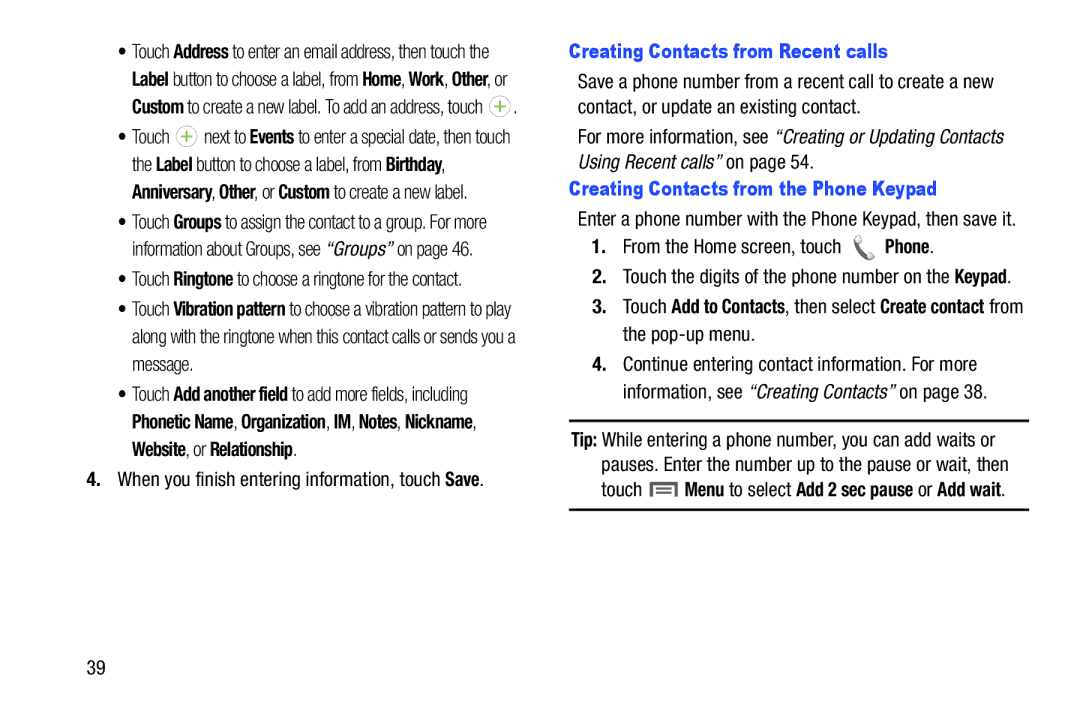 Samsung GH68-37099A user manual Creating Contacts from Recent calls, Creating Contacts from the Phone Keypad 