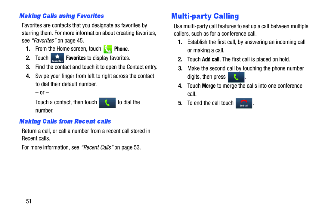 Samsung GH68-37099A user manual Multi-party Calling, Making Calls using Favorites, Making Calls from Recent calls 