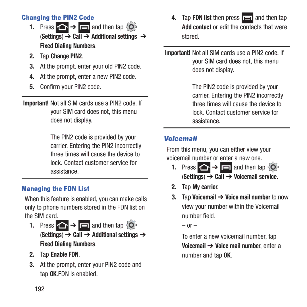 Samsung GH68-37463A user manual Voicemail, Changing the PIN2 Code, Tap Change PIN2, Managing the FDN List, Tap My carrier 