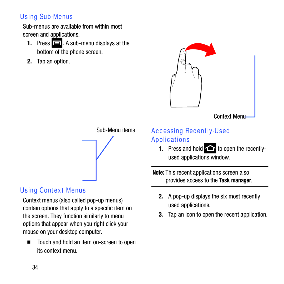 Samsung GH68-37463A user manual Using Sub-Menus, Using Context Menus, Accessing Recently-Used Applications 