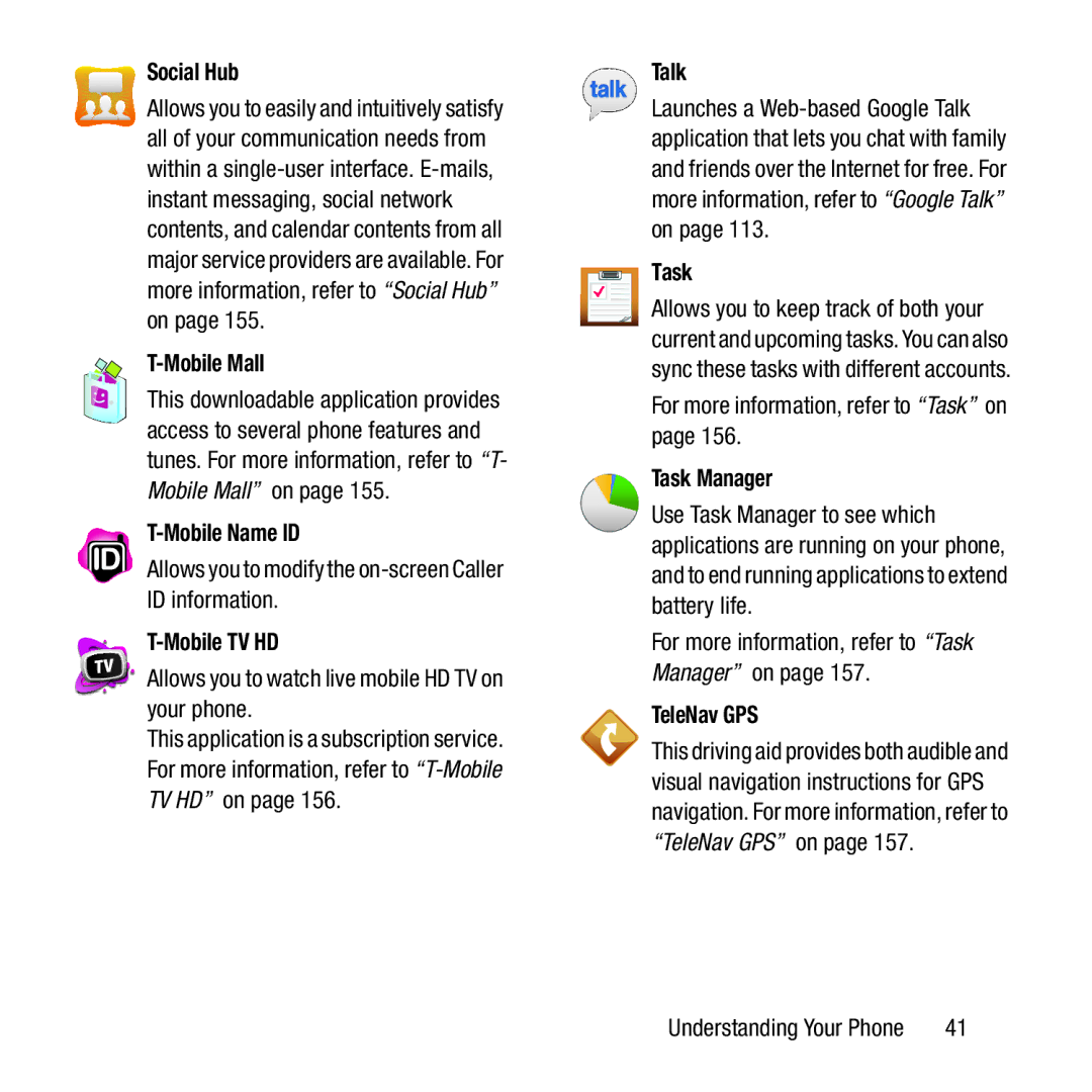 Samsung GH68-37463A user manual Social Hub, Mobile Mall, Mobile Name ID, Mobile TV HD, Talk, Task Manager, TeleNav GPS 