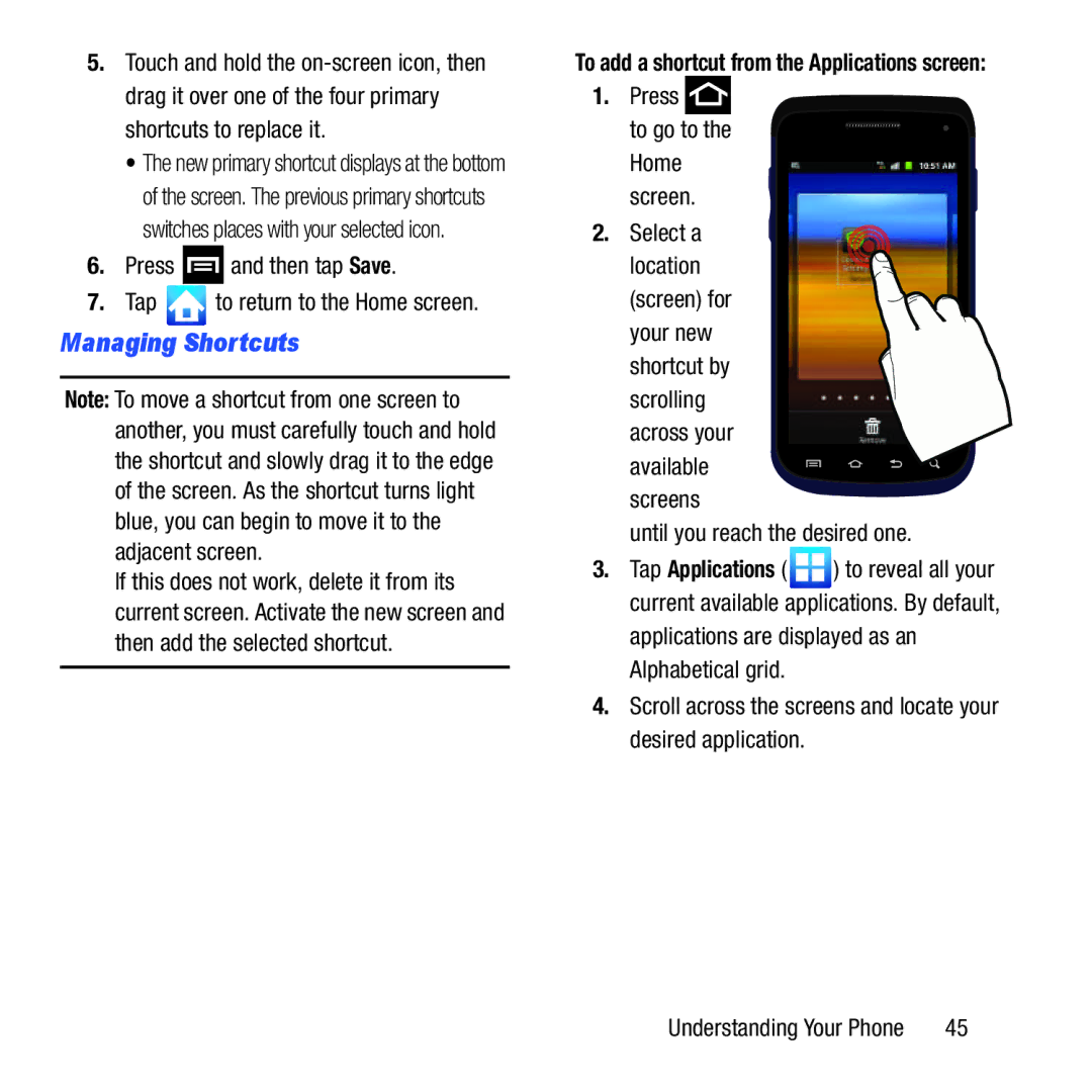 Samsung GH68-37463A user manual Managing Shortcuts, Press and then tap Save Tap to return to the Home screen 