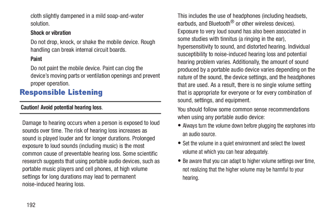 Samsung GH68-38773F Responsible Listening, Cloth slightly dampened in a mild soap-and-water solution, Shock or vibration 