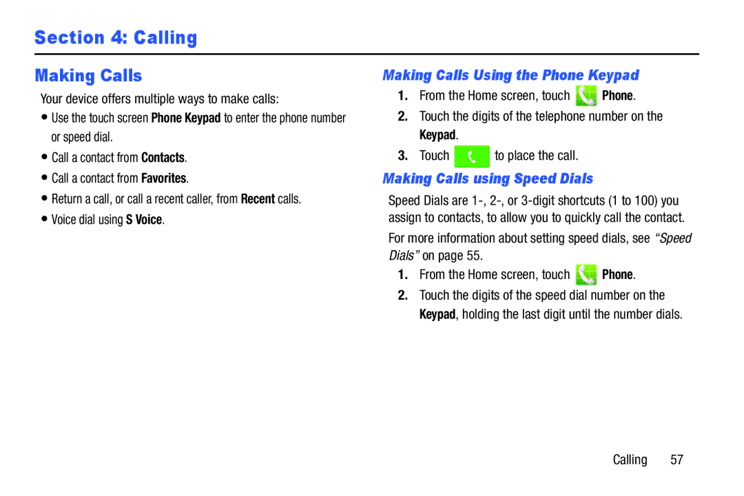 Samsung GH68-38773F Making Calls Using the Phone Keypad, Making Calls using Speed Dials, Voice dial using S Voice 