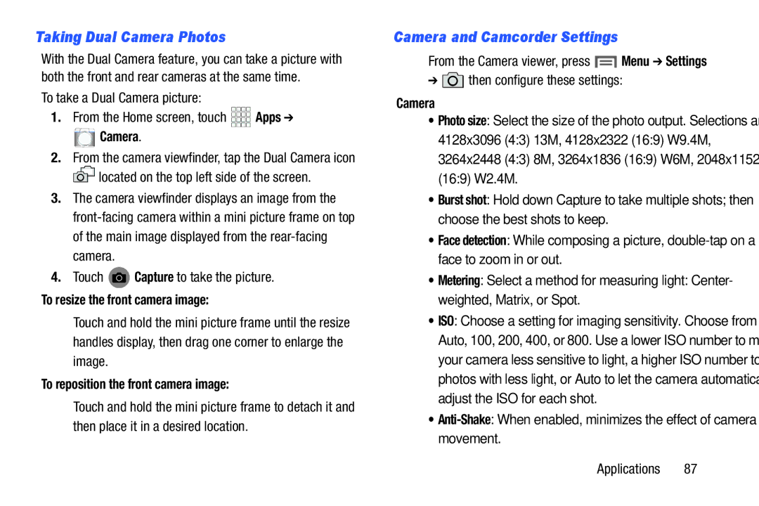 Samsung GH68-38773F user manual Taking Dual Camera Photos, Camera and Camcorder Settings, To resize the front camera image 