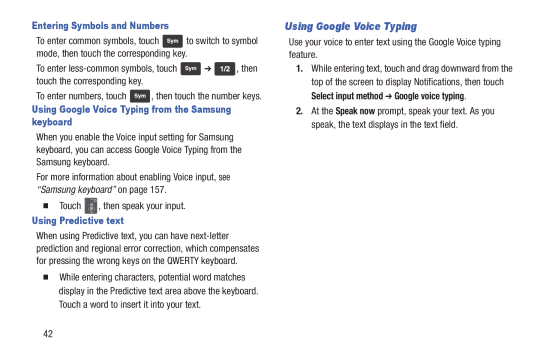 Samsung GH68-38773F user manual Using Google Voice Typing, Entering Symbols and Numbers,  Touch , then speak your input 