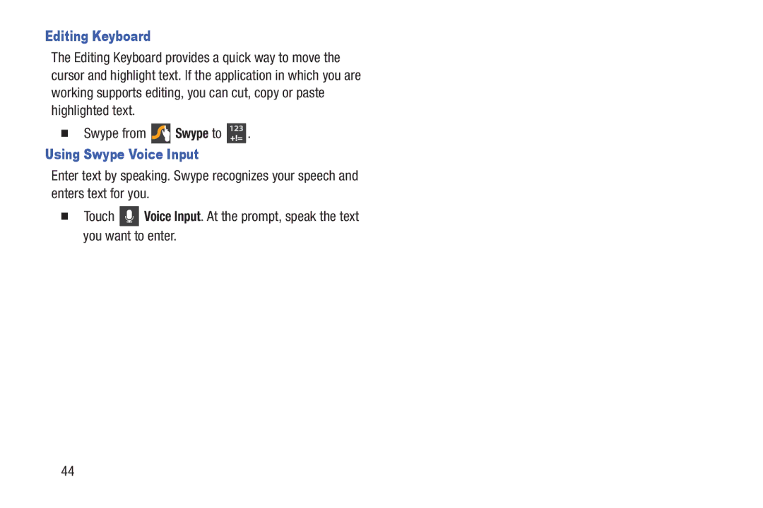 Samsung GH68-38773F user manual Editing Keyboard,  Swype from Swype to, Using Swype Voice Input 