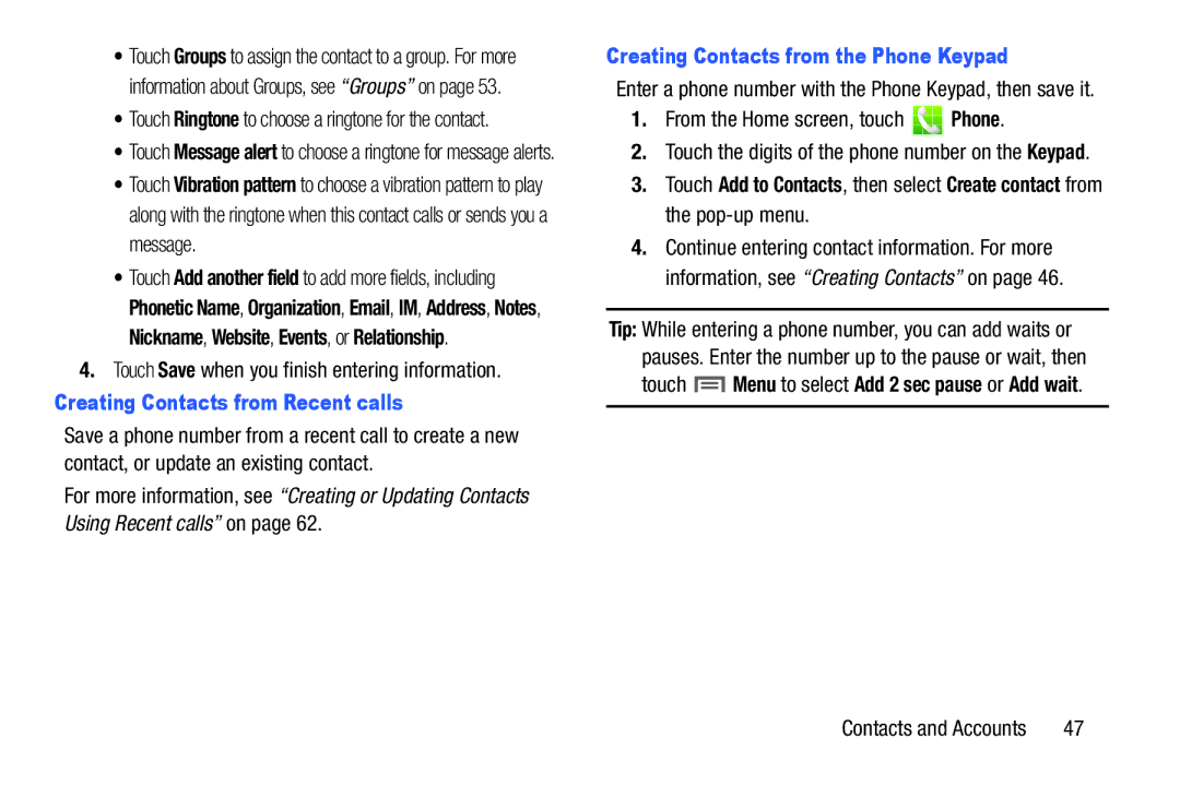 Samsung GH68-38773F user manual Touch Save when you finish entering information, Creating Contacts from Recent calls 