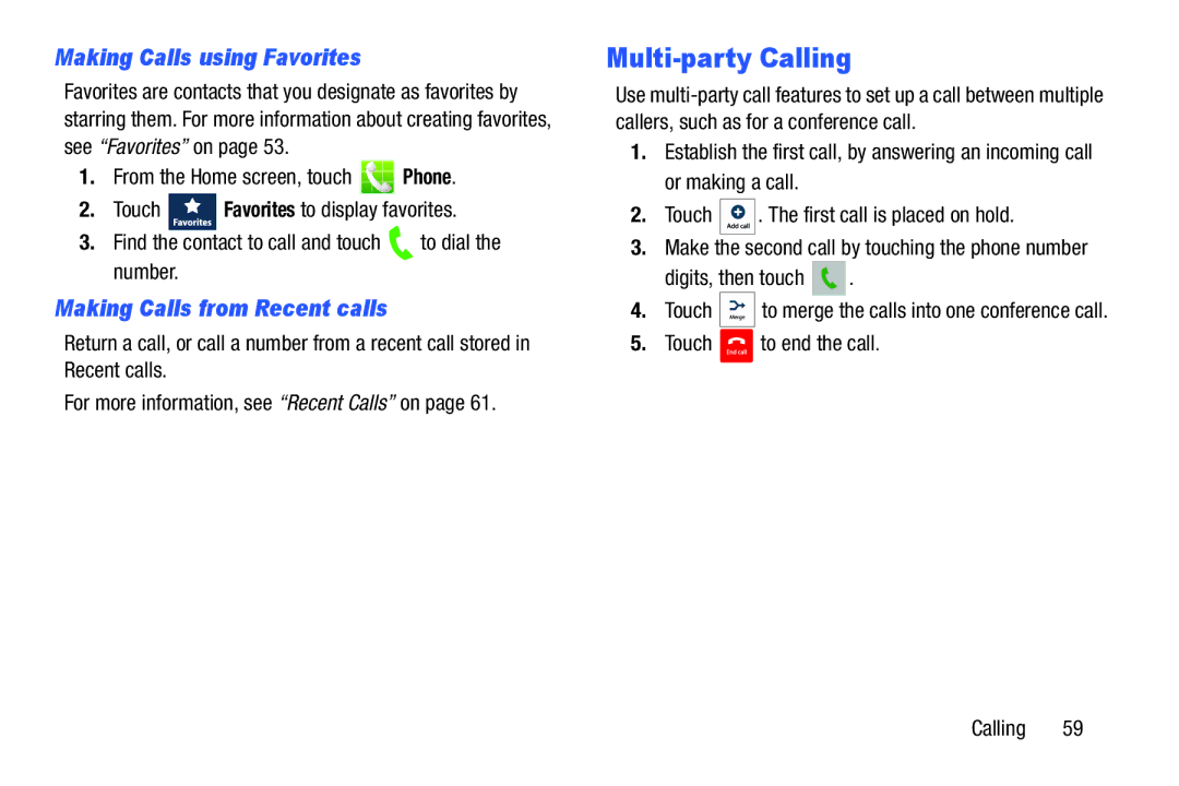 Samsung GH68-38773F user manual Multi-party Calling, Making Calls using Favorites, Making Calls from Recent calls 