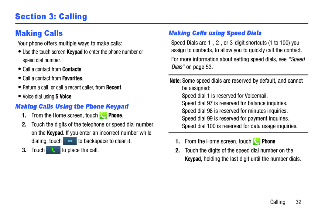 Samsung GH68-39988A manual Making Calls Using the Phone Keypad, Making Calls using Speed Dials 