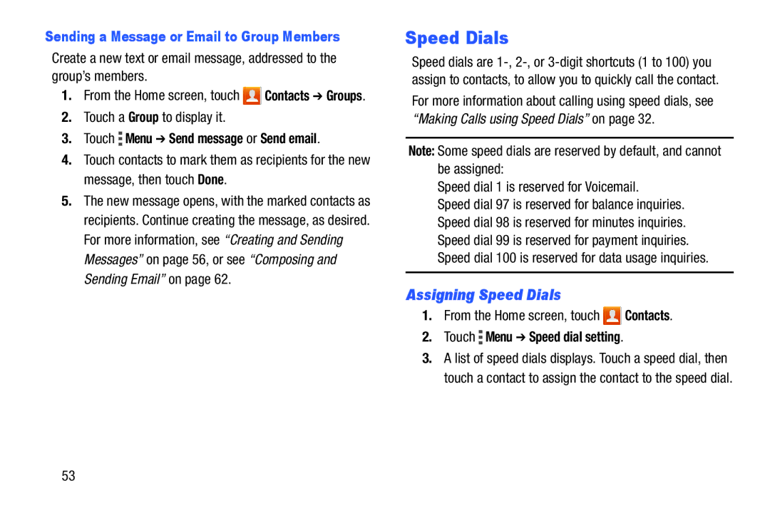 Samsung GH68-39988A manual Assigning Speed Dials, Speed dial 100 is reserved for data usage inquiries 