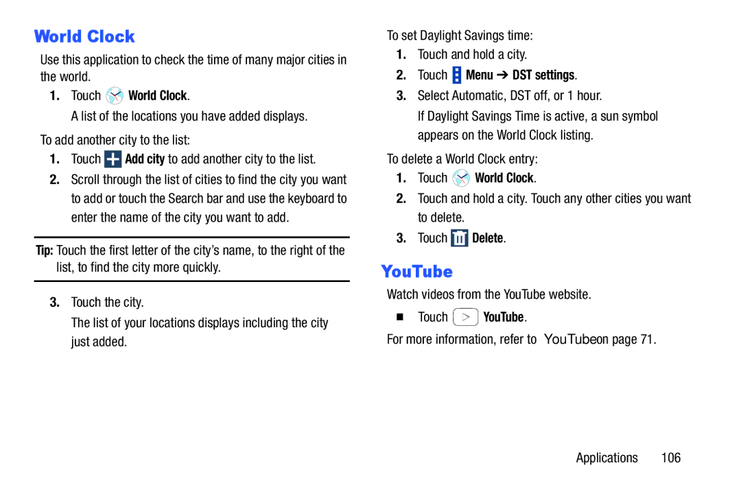 Samsung GH68-40366A manual Touch World Clock, Touch Menu DST settings,  Touch YouTube 