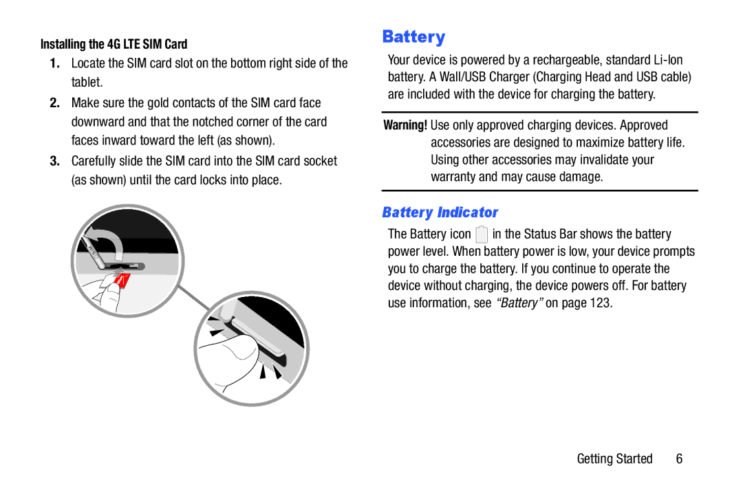 Samsung GH68-40366A manual Battery Indicator, Installing the 4G LTE SIM Card 