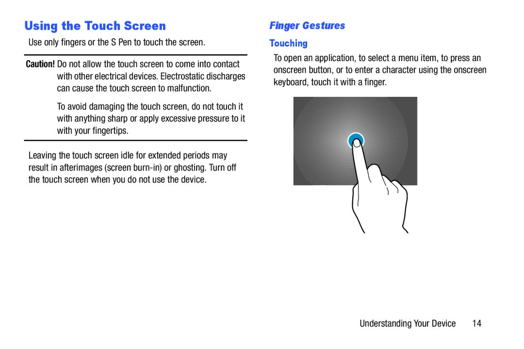 Samsung GH68-40366A Using the Touch Screen, Finger Gestures, Use only fingers or the S Pen to touch the screen, Touching 