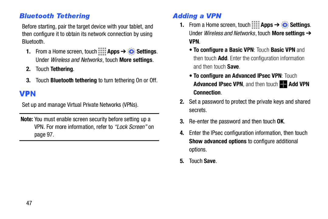 Samsung GH68-41349F manual Bluetooth Tethering, Adding a VPN, Set up and manage Virtual Private Networks VPNs 