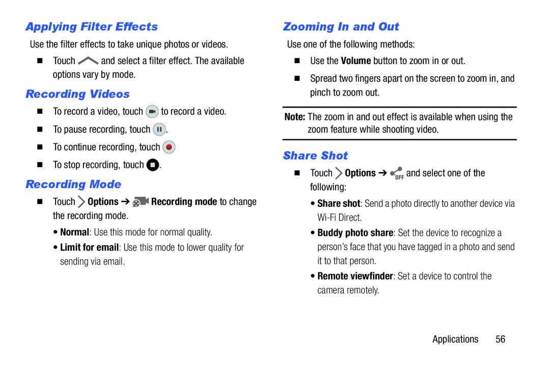 Samsung GH68-41349F manual Applying Filter Effects, Recording Videos, Recording Mode, Zooming In and Out, Share Shot 