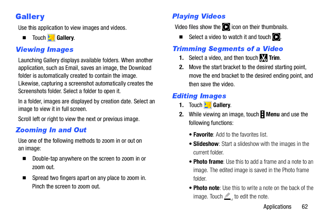 Samsung GH68-41349F manual Gallery, Viewing Images, Playing Videos, Trimming Segments of a Video, Editing Images 