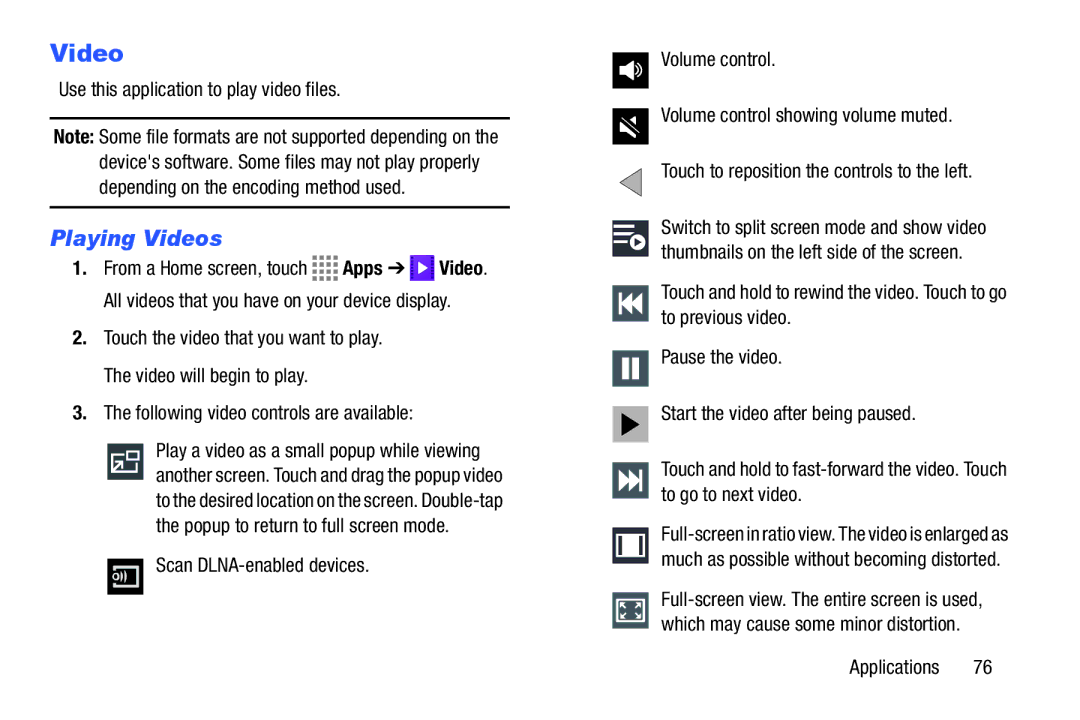 Samsung GH68-41349F manual Video, Use this application to play video files, Following video controls are available 