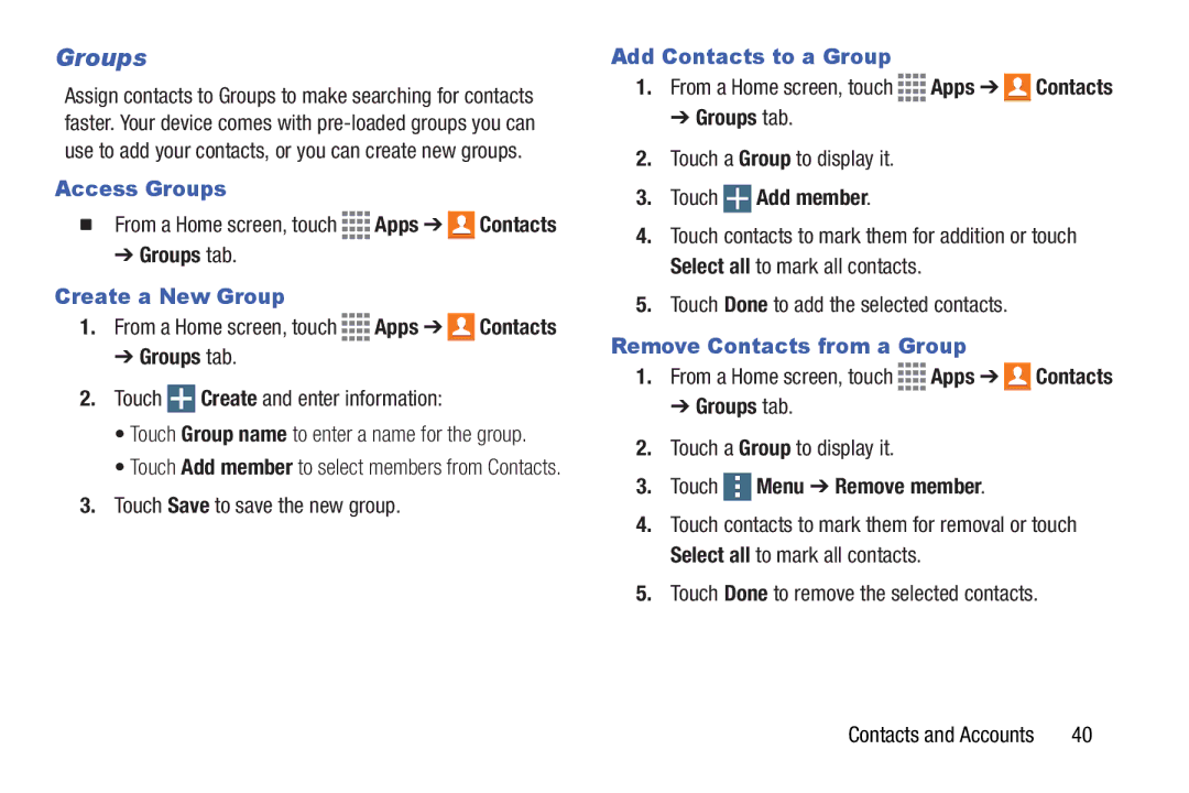 Samsung GH68-41351F manual Access Groups, Create a New Group, Add Contacts to a Group, Remove Contacts from a Group 