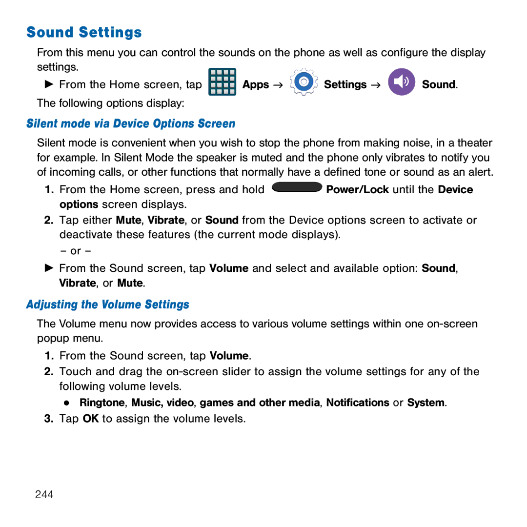 Samsung GH68-41834A user manual Sound Settings, Silent mode via Device Options Screen, Adjusting the Volume Settings 