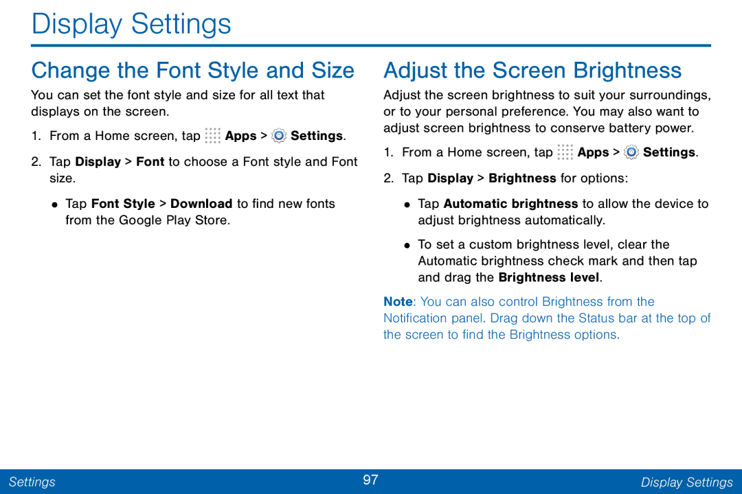 Samsung GH68-42046F manual Display Settings, Change the Font Style and Size, Adjust the Screen Brightness 