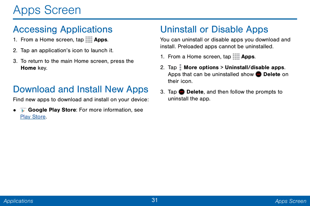 Samsung GH68-42046F manual Apps Screen, Accessing Applications, Download and Install New Apps, Uninstall or Disable Apps 