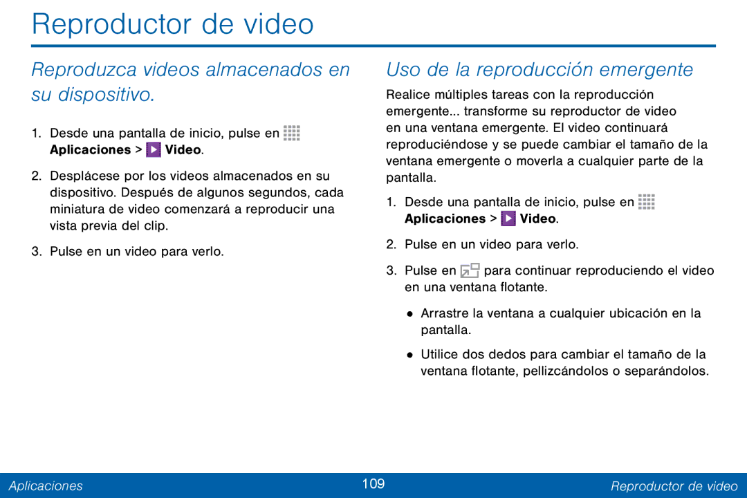 Samsung GH68-42147A manual Reproductor de video, Reproduzca videos almacenados en su dispositivo 