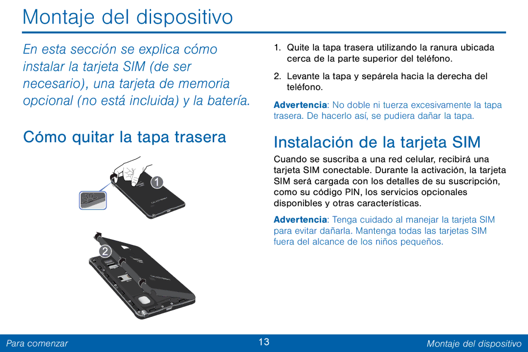 Samsung GH68-42147A manual Montaje del dispositivo, Cómo quitar la tapa trasera, Instalación de la tarjeta SIM 