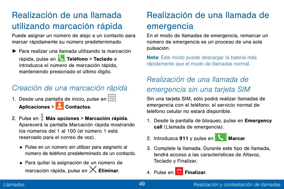 Samsung GH68-42147A manual Realización de una llamada utilizando marcación rápida, Realización de una llamada de emergencia 