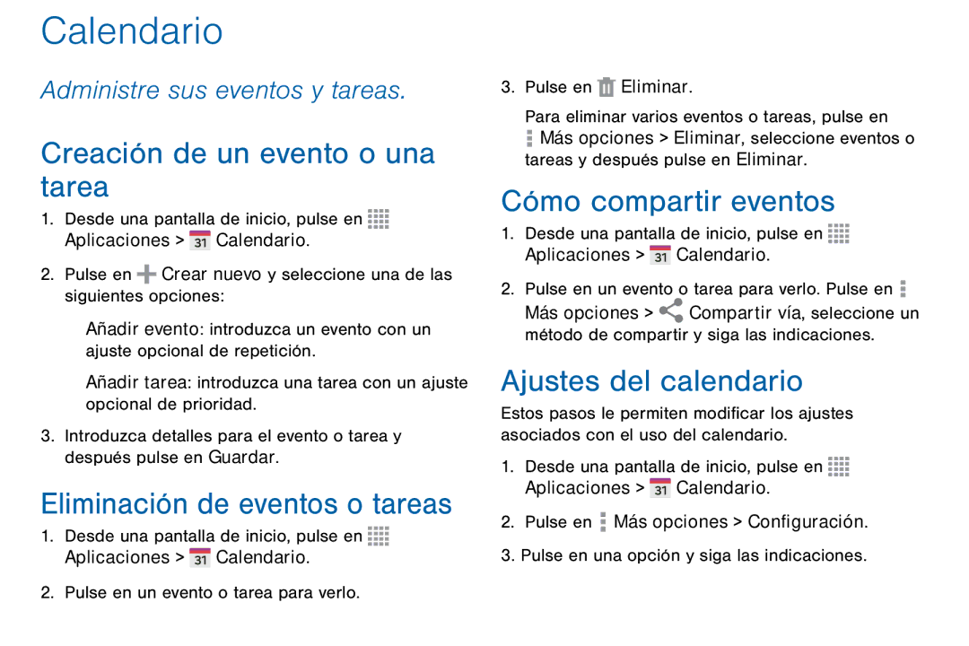 Samsung GH68-42147A manual Calendario, Creación de un evento o una tarea, Cómo compartir eventos, Ajustes del calendario 