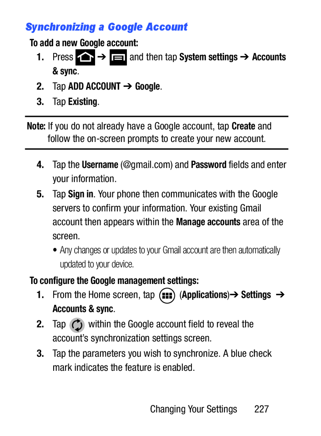 Samsung GH68_37222 Synchronizing a Google Account, To add a new Google account, Tap ADD Account Google Tap Existing, 227 