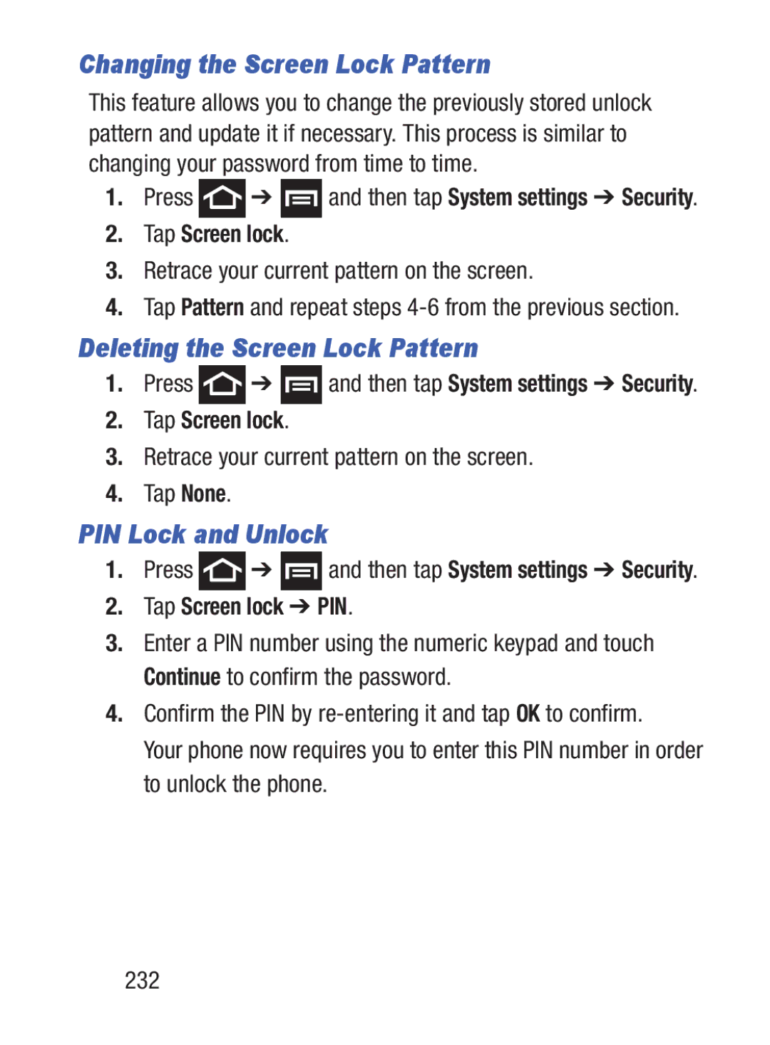 Samsung GH68_37222A user manual Changing the Screen Lock Pattern, Deleting the Screen Lock Pattern, PIN Lock and Unlock 