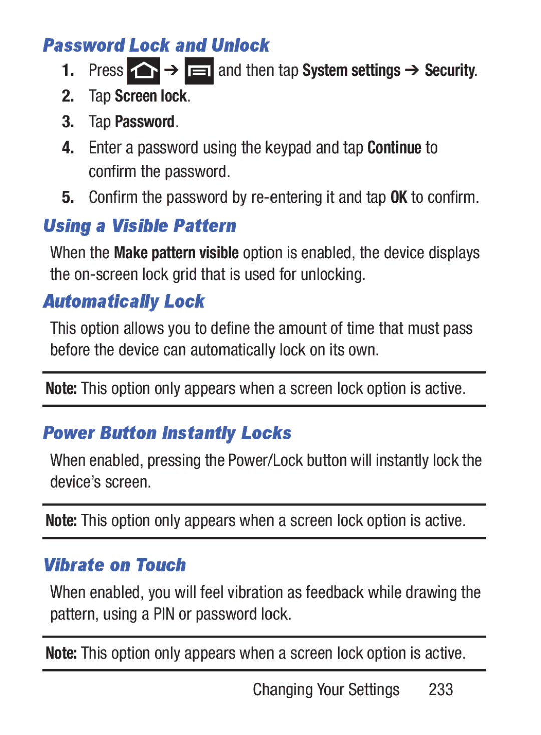 Samsung GH68_37222 Password Lock and Unlock, Using a Visible Pattern, Automatically Lock, Power Button Instantly Locks 