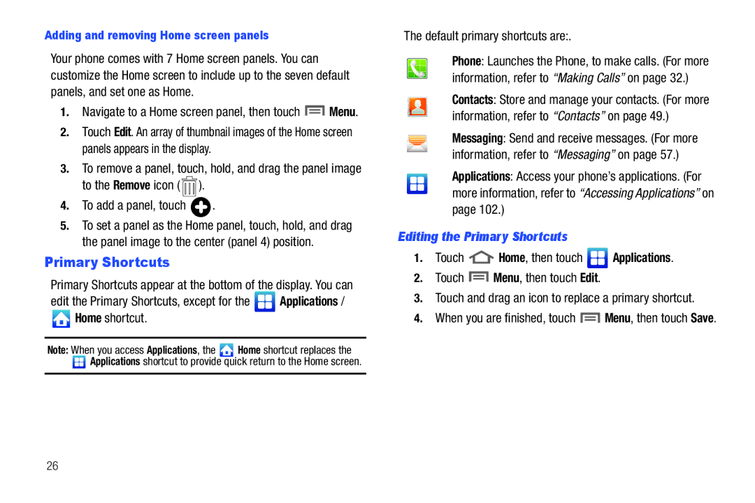 Samsung GH68_3XXXXA user manual Editing the Primary Shortcuts, Adding and removing Home screen panels 